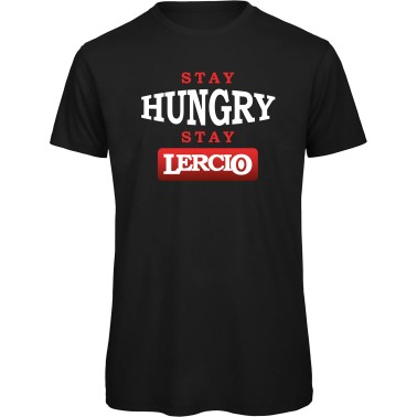 T-Shirt "STAY HUNGRY STAY...
